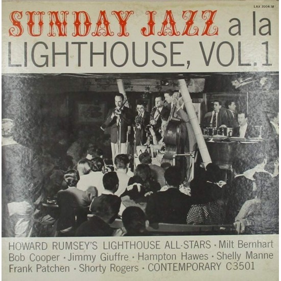 Пластинка Howard Rumsey's Lighthouse All-Stars Sunday Jazz A La Lighthouse, Vol. 1